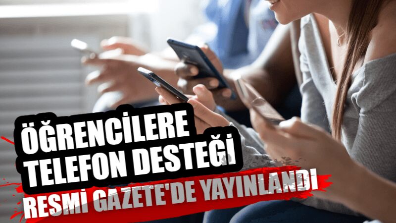 Yükseköğretim öğrencilerine teknolojik cihaz ve internet desteği verilmesine ilişkin Cumhurbaşkanı