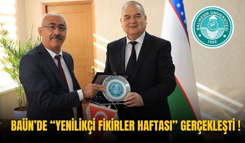 BAÜN’DE “YENİLİKÇİ FİKİRLER HAFTASI” GERÇEKLEŞTİ