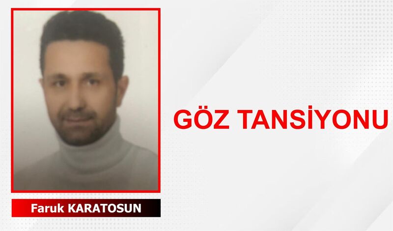 Göz Tansiyonu: Görme Sağlığınızı Korumanın Önemi