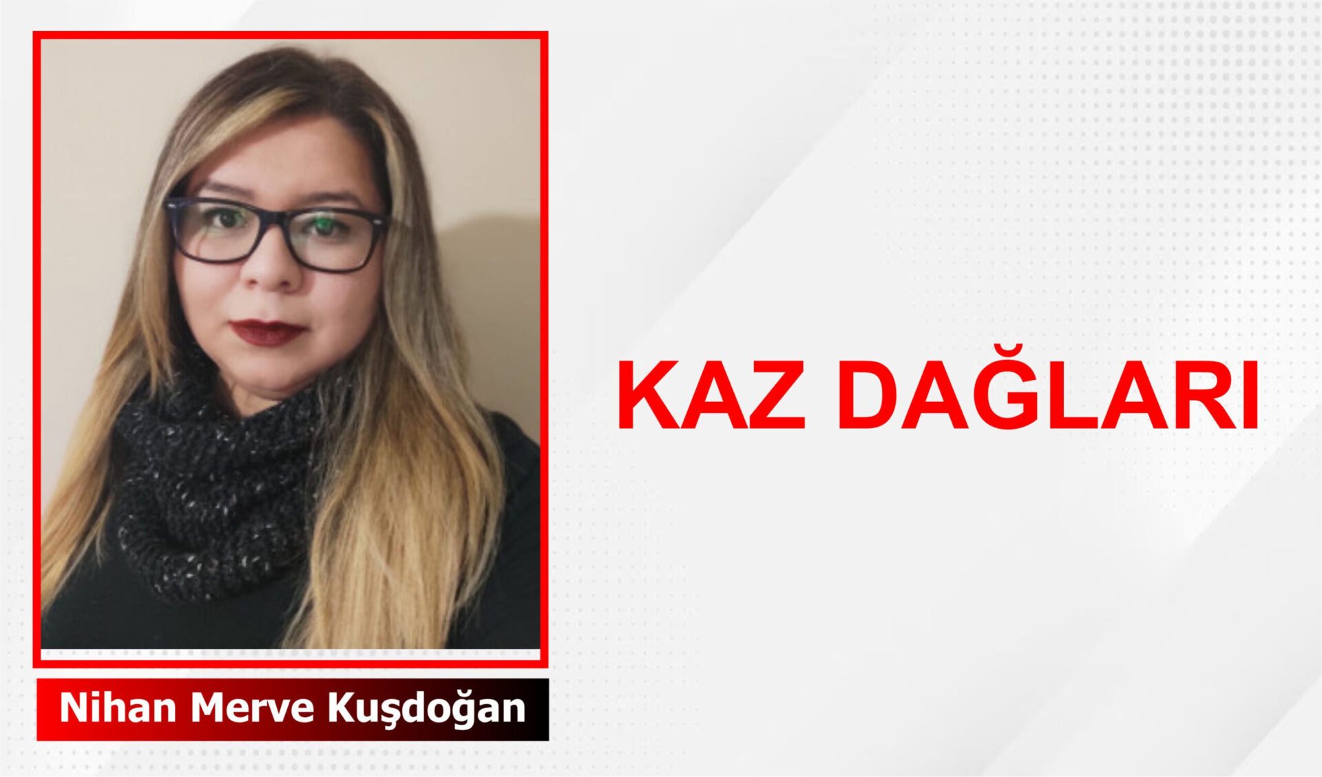 Kaz Dağları: Doğanın İncisi, Kültürün Mirası