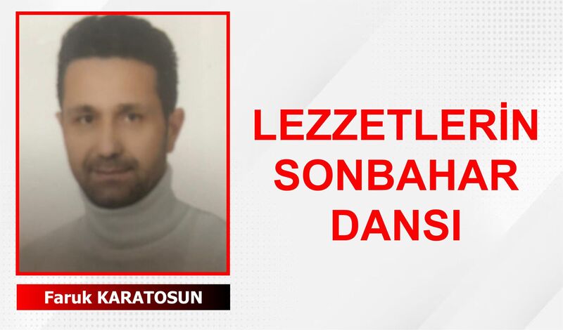 Lezzetlerin Sonbahar Dansı