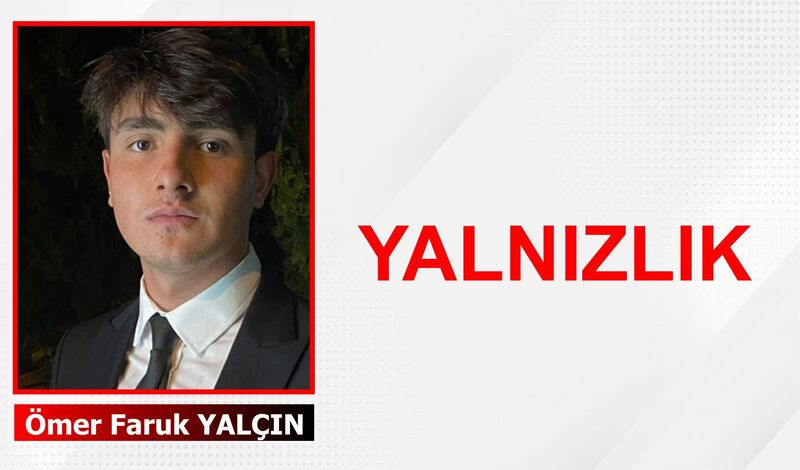 YALNIZLIK