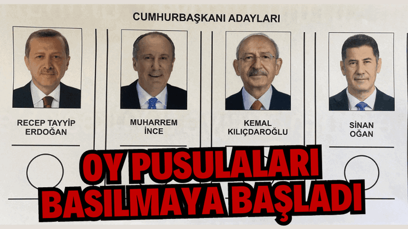 Oy pusulaları basılmaya başladı