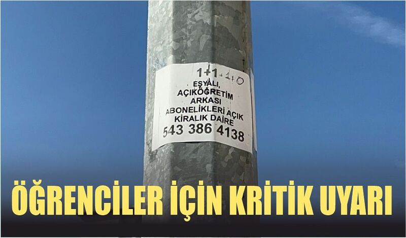 ÖĞRENCİLER İÇİN KRİTİK UYARI