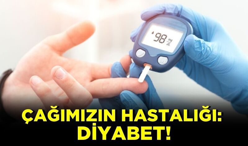 DİYABET İÇİN KONTROLLERİNİZİ İHMAL ETMEYİN”