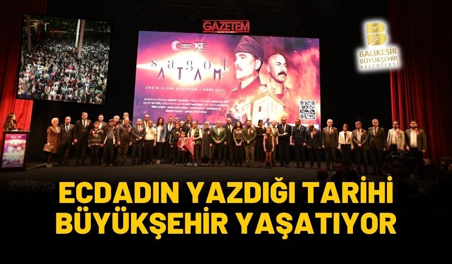 ECDADIN YAZDIĞI TARİHİ BÜYÜKŞEHİR YAŞATIYOR