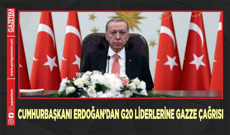 CUMHURBAŞKANI ERDOĞAN G20 LİDERLERİNE HİTAP ETTİ: “BİZ HİÇBİR ŞEKİLDE İSİVİLLERE YÖNELİK EYLEMLERİ MAZUR VE MEŞRU GÖRMÜYORUZ”