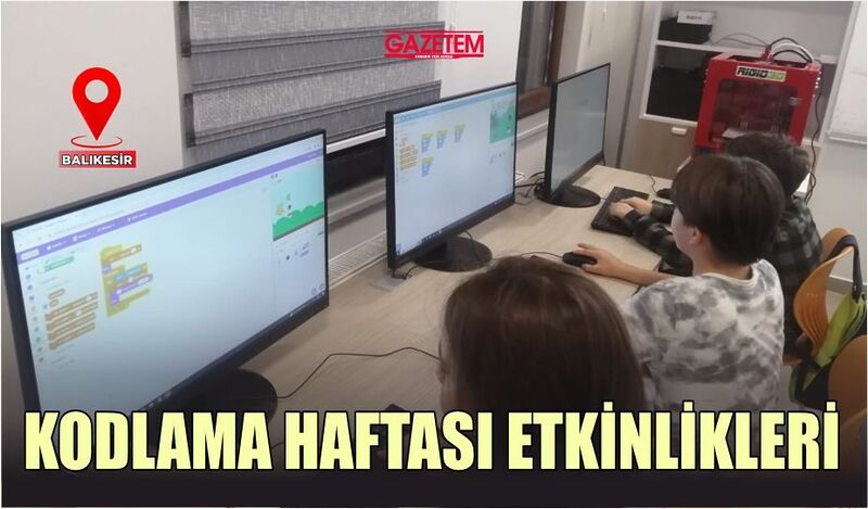 BALIKESİR’DE KODLAMA HAFTASI ETKİNLİKLERİ