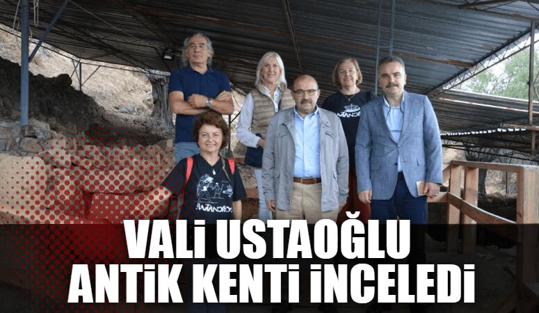 Vali İsmail Ustaoğlu, Edremit Kaymakamı Ahmet Odabaş ile birlikte Antandros
