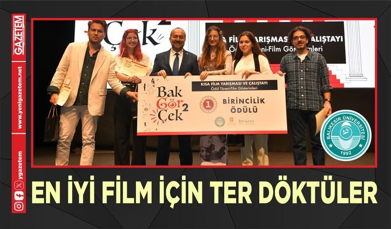 EN İYİ FİLMLER BAÜN’DE YARIŞTI!