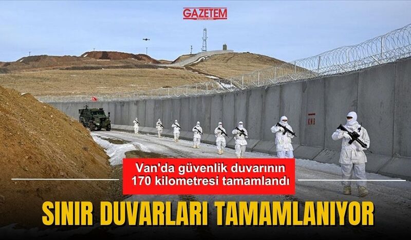 SINIR DUVARLARI TAMAMLANIYOR