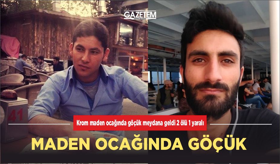 MADEN OCAĞINDA GÖÇÜK