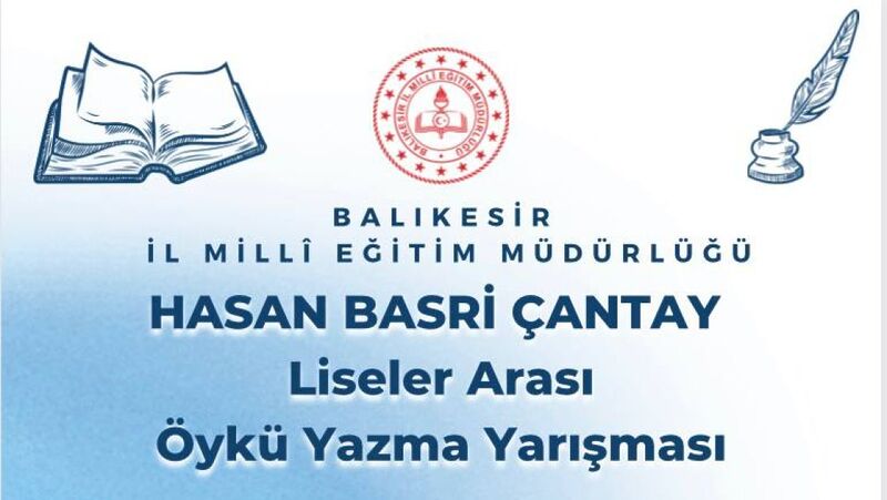 LİSELER ARASI ÖYKÜ YAZMA YARIŞMASI BAŞLADI