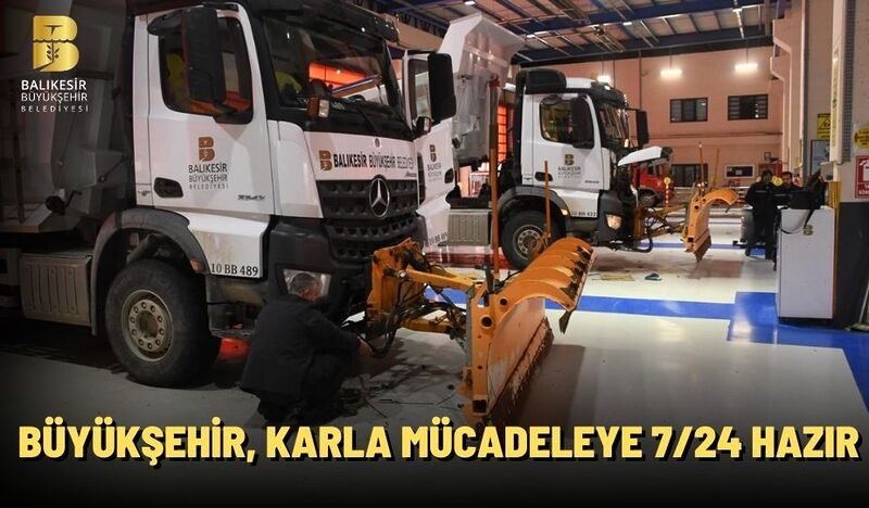 BÜYÜKŞEHİR, KARLA MÜCADELEYE 7/24 HAZIR