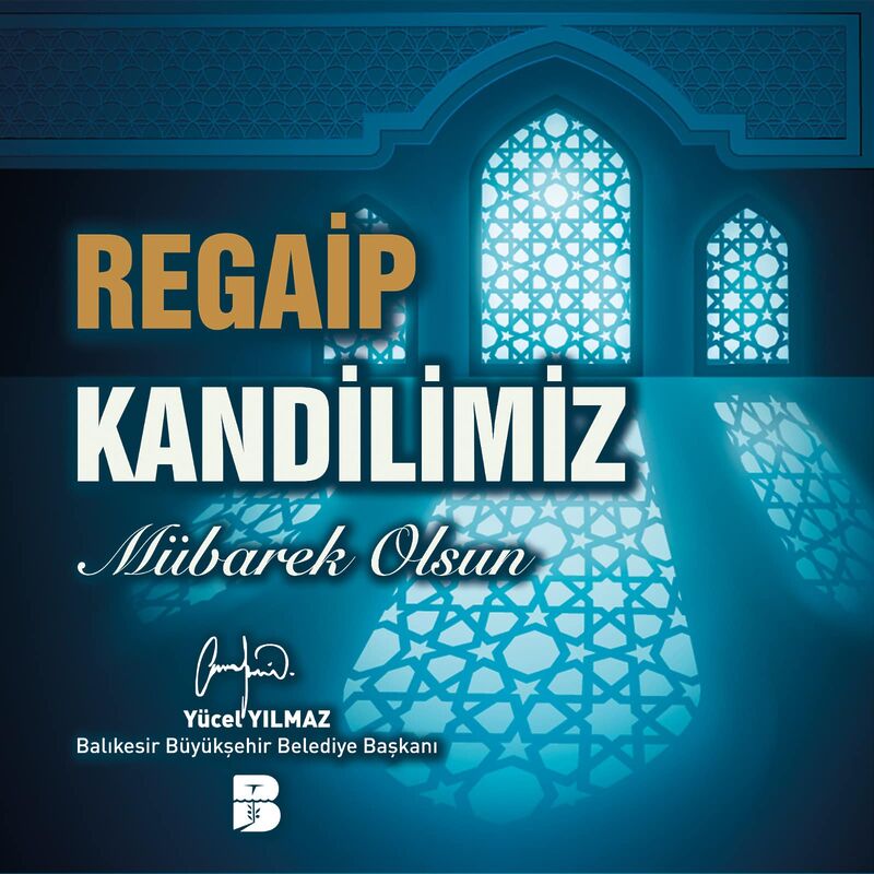 BAŞKAN YILMAZ’DAN REGAİP KANDİLİ PAYLAŞIMI