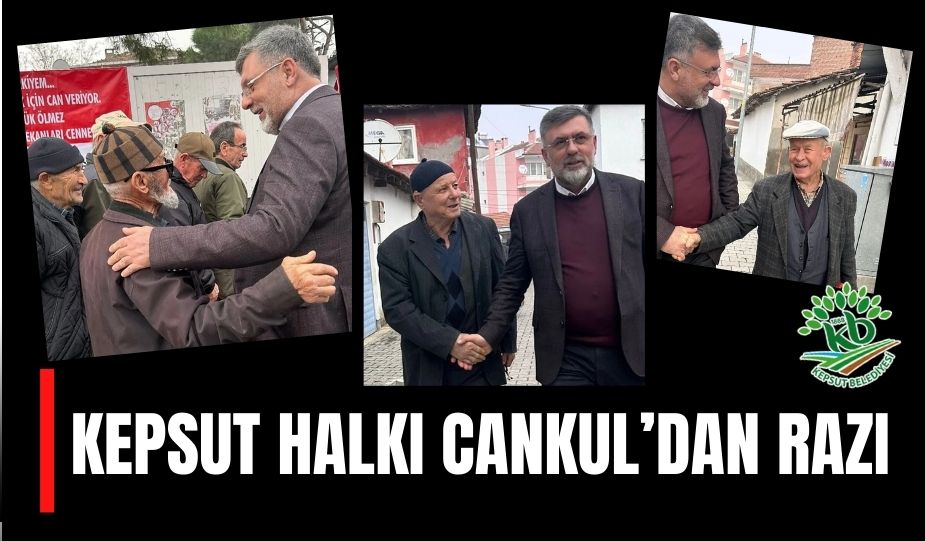 KEPSUT HALKI CANKUL’DAN RAZI