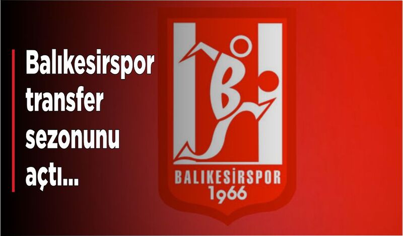 Balıkesirspor, 3 yeni oyuncuyla