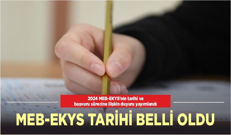 MEB-EKYS TARİHİ BELLİ OLDU