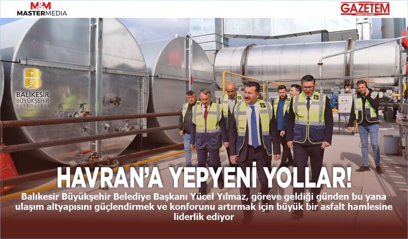 HAVRAN’A YEPYENİ YOLLAR!