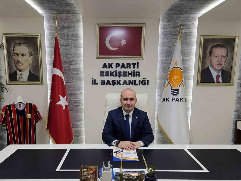 AK Parti Eskişehir İl Başkanı Gürhan Albayrak’tan 18 Mart mesajı