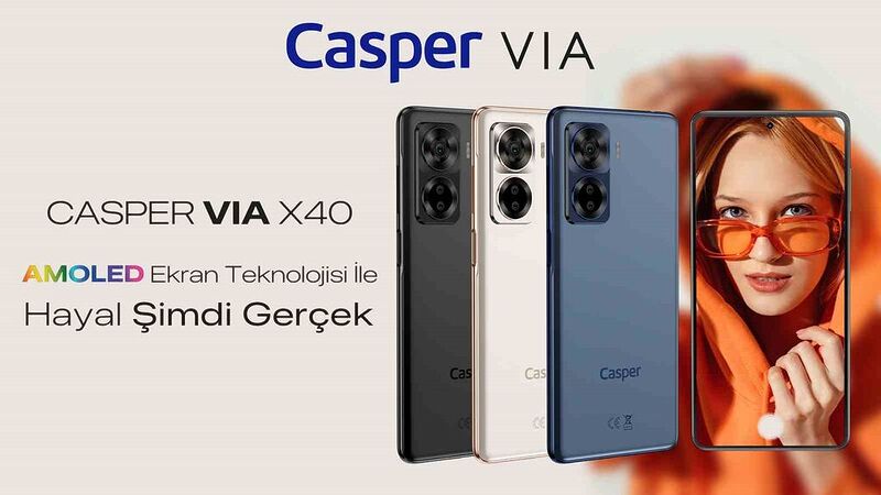 Casper VIA X40’ın kullanıcılarına sağladığı 10 fayda