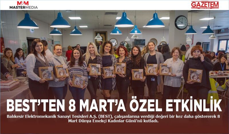 BEST’TEN 8 MART’A ÖZEL ETKİNLİK