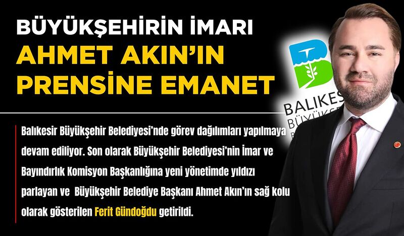 Balıkesir Büyükşehir Belediyesi’nde görev