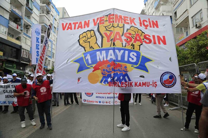 Antalya’da 1 Mayıs coşkusu