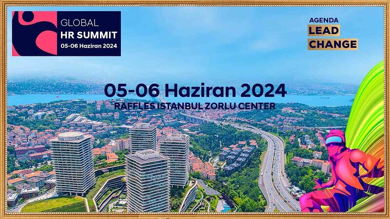 GLOBAL HR SUMMİT 2024