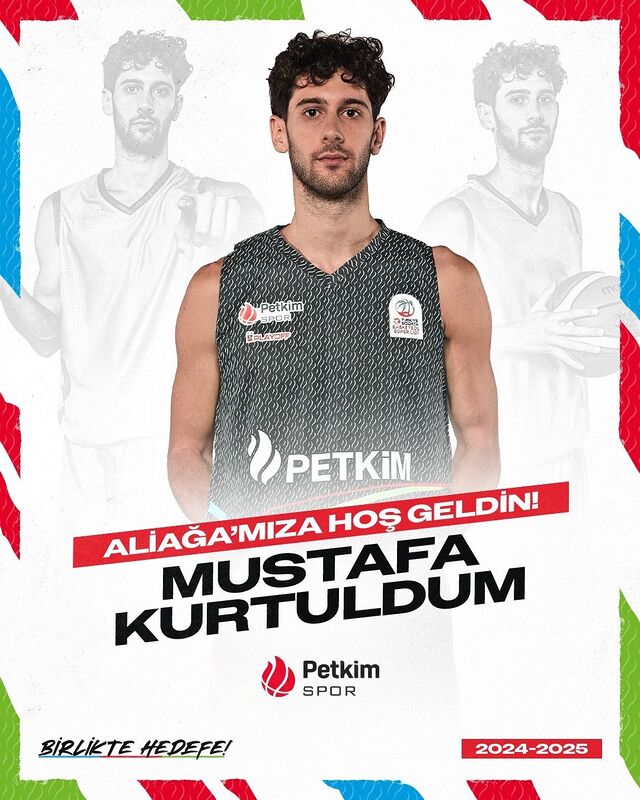 Aliağa Petkimspor, Mustafa Kurtuldum’u transfer etti