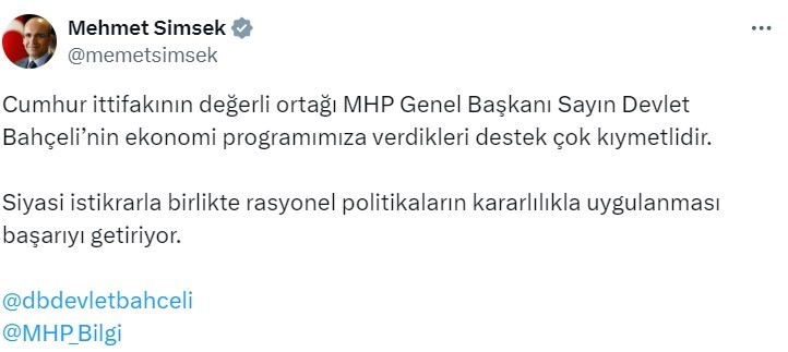 Bakan Şimşek: “MHP Genel Başkanı Bahçeli’nin ekonomi programımıza verdikleri destek çok kıymetlidir”