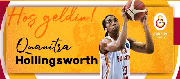 GALATASARAY, QUANİTRA HOLLİNGSWORTH’I YENİDEN