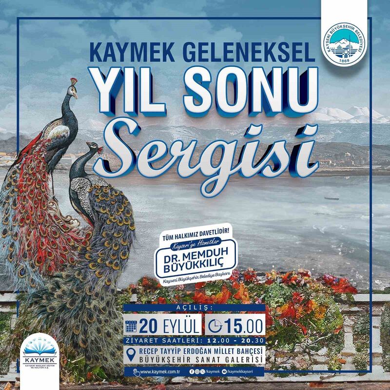 KAYSERİ BÜYÜKŞEHİR BELEDİYESİ HİMAYESİYLE,