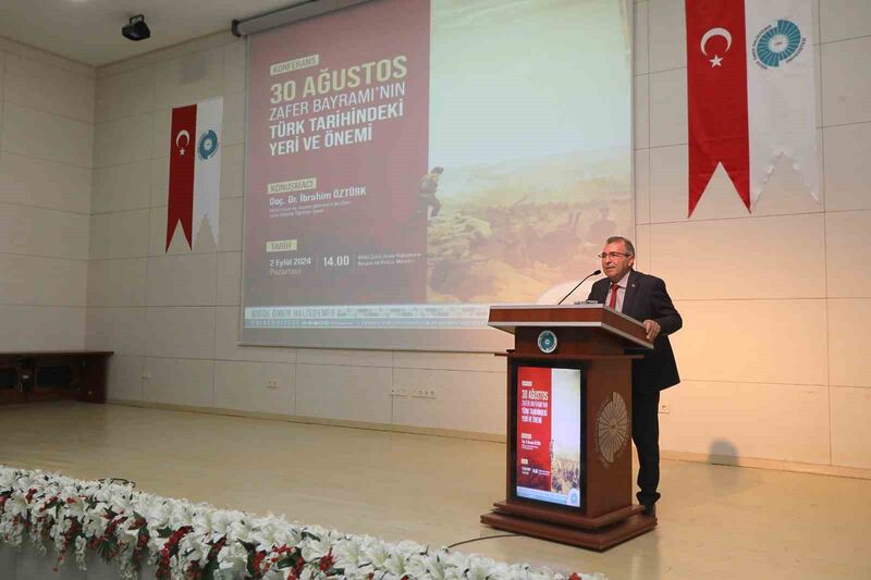 Niğde’de 30 Ağustos Zafer Bayramı’nın Türk Tarihindeki Yeri ve Önemi Konferansı