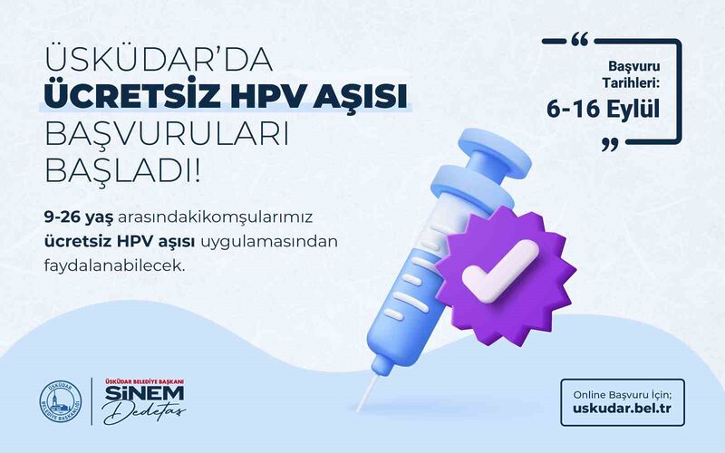 ÜSKÜDAR’DA ÜCRETSİZ UYGULANACAK HPV