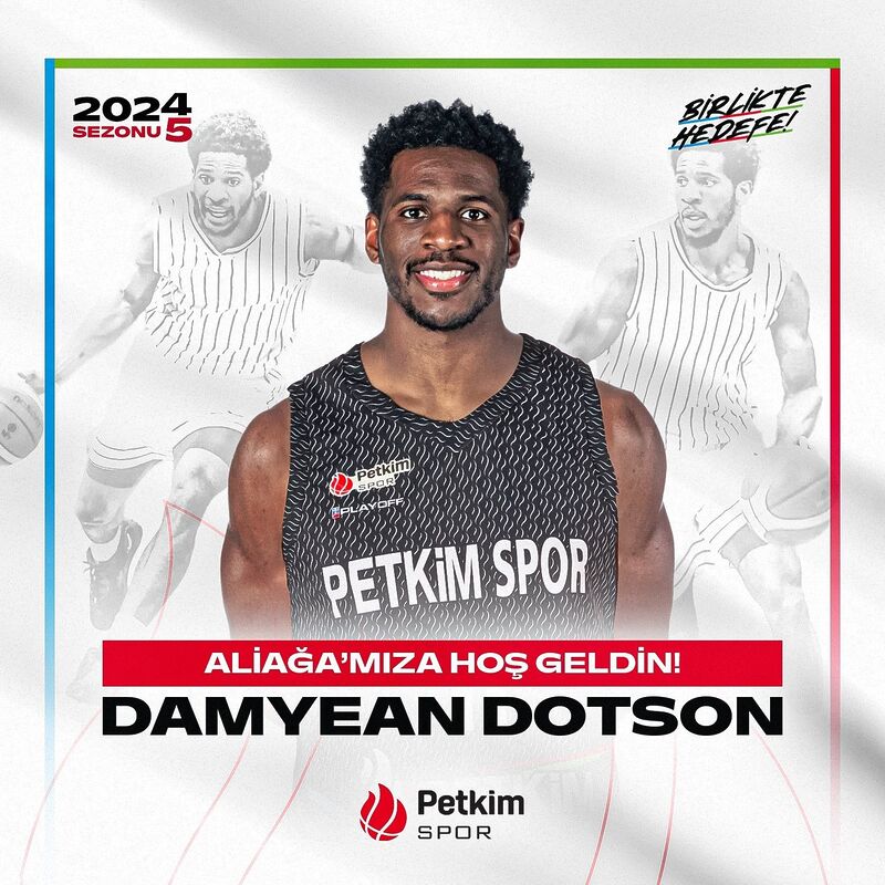 Aliağa Petkimspor, Damyean Dotson’u kadrosuna kattı