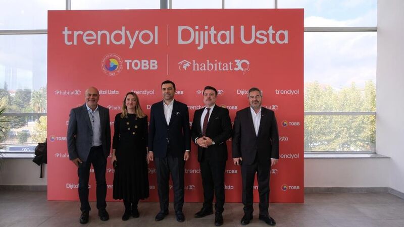 TOBB, Trendyol ve Habitat Derneği iş birliğiyle hayata geçirilen “Dijital
