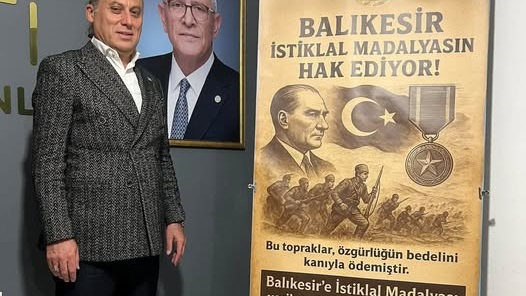 Balıkesir’in “İstiklal Madalyalı Kuva-yi Milliye Şehri” unvanına kavuşması amacıyla İYİ