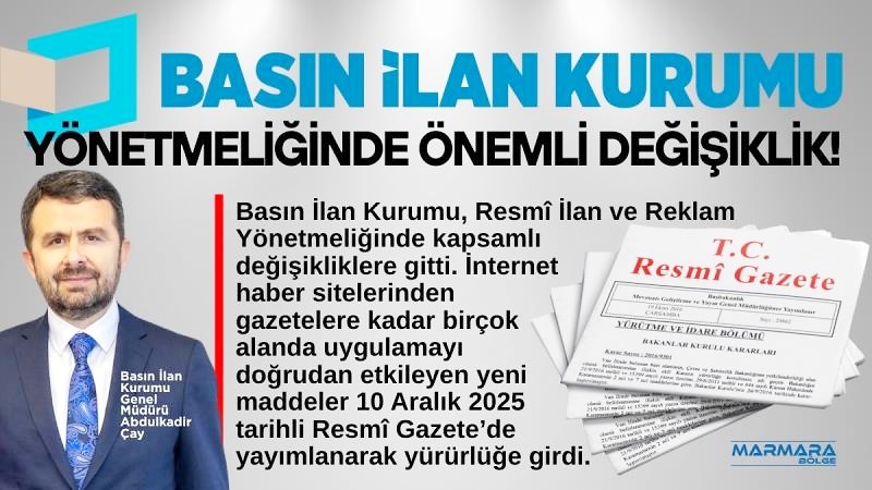 Basın İlan Kurumu, Resmî İlan ve Reklam Yönetmeliği’nde kapsamlı değişikliklere