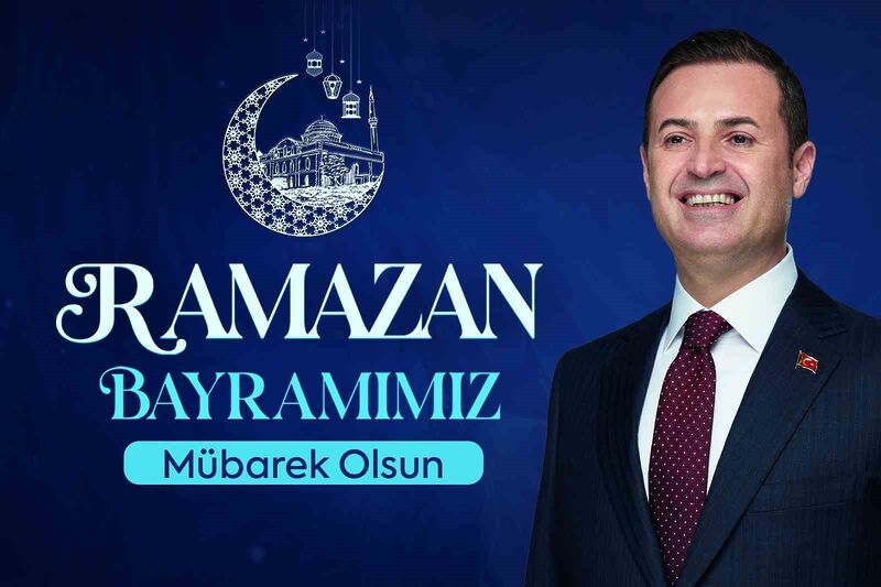 Balıkesir Büyükşehir Belediye Başkanı Ahmet Akın, Ramazan Bayramı dolayısıyla bir