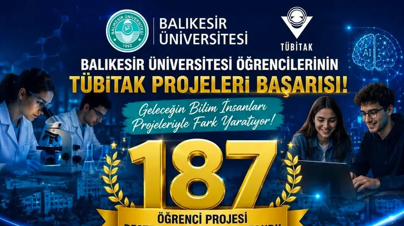 Balıkesir Üniversitesi öğrencileri, TÜBİTAK 2209-A ve 2209-B destek programları kapsamında